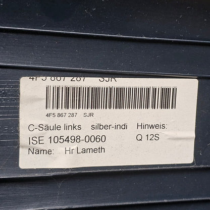Säulenverkleidung C/D-Säule links oben silber Audi A6 4F 4F5 867 287 - gebraucht